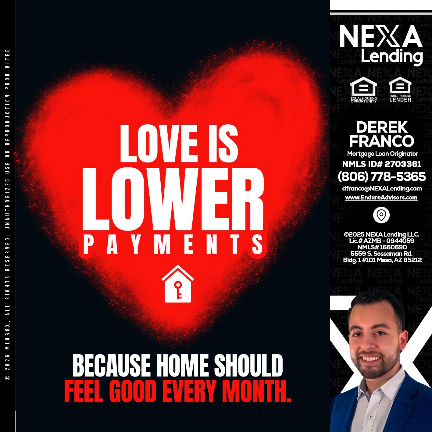 LOVE IS LOWER - Derek Franco -Mortgage Loan Originator