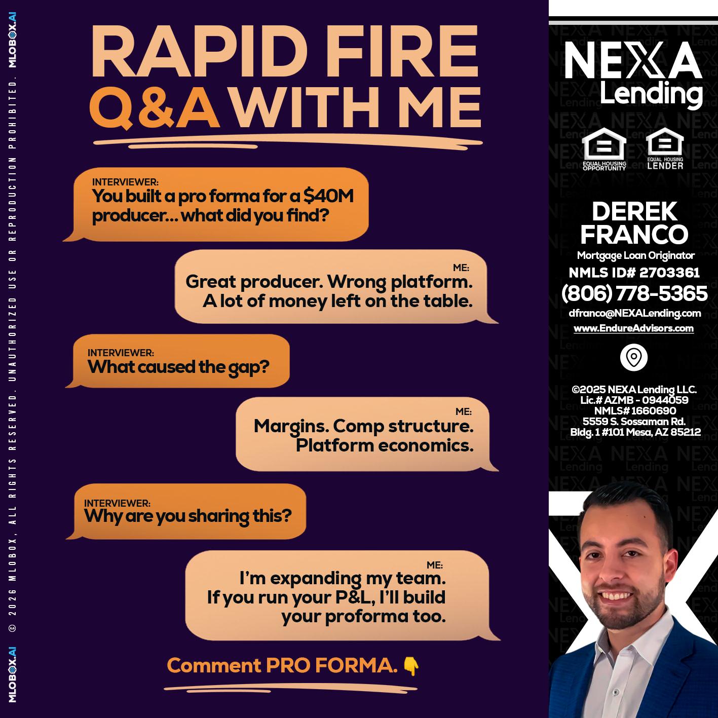 RAPID FIRE - Derek Franco -Mortgage Loan Originator