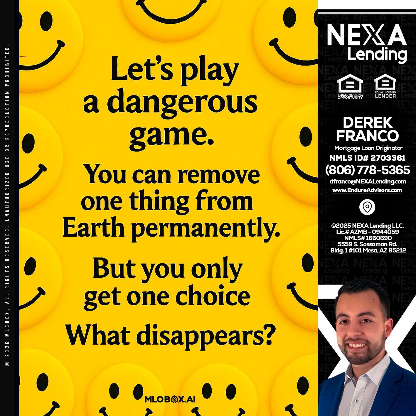 LETS PLAY - Derek Franco -Mortgage Loan Originator