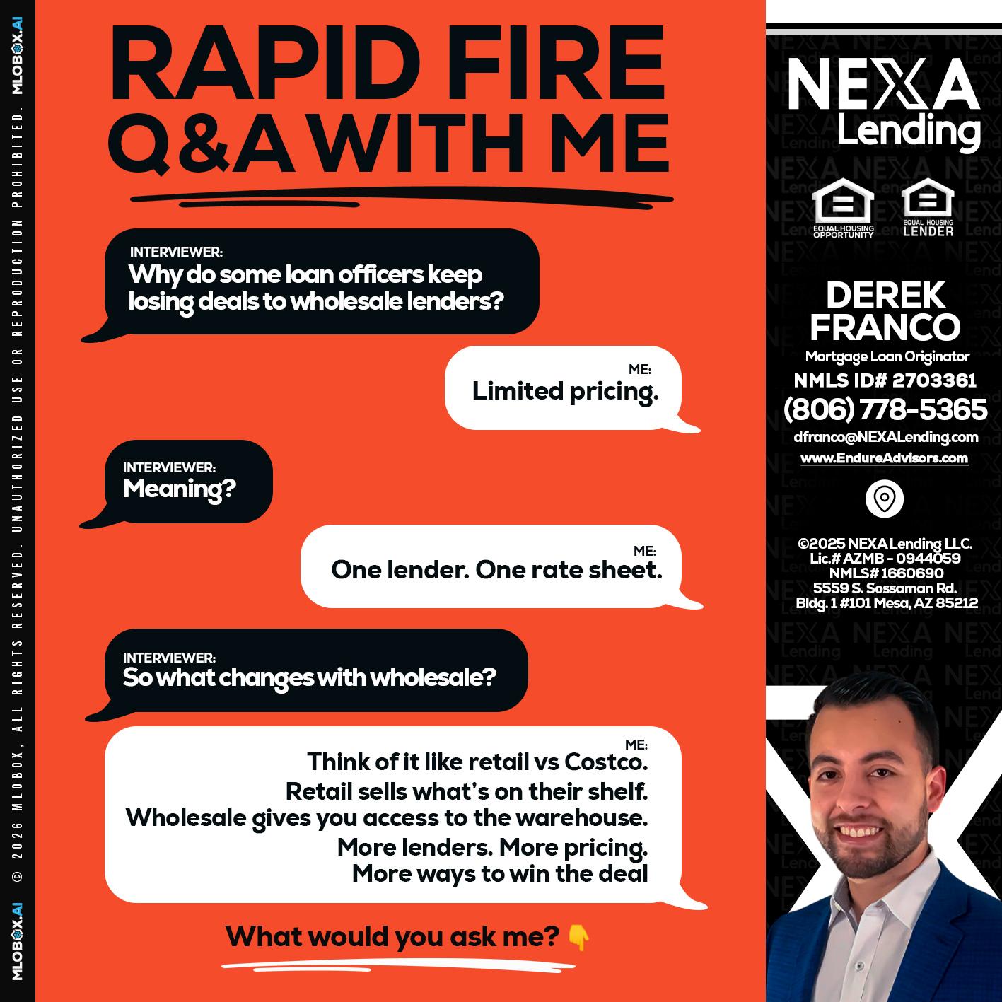 Q&A - Derek Franco -Mortgage Loan Originator