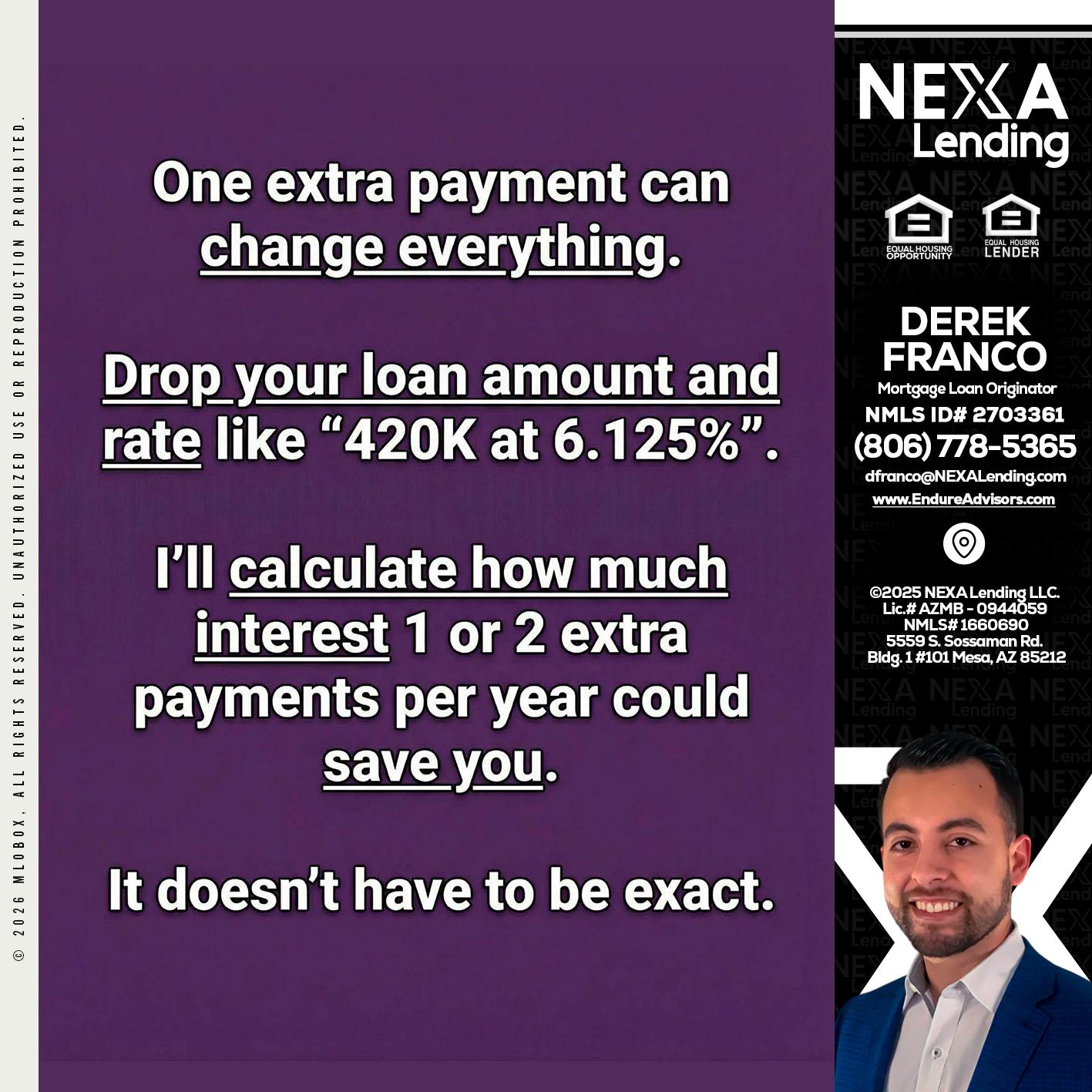 ONE EXTRA - Derek Franco -Mortgage Loan Originator