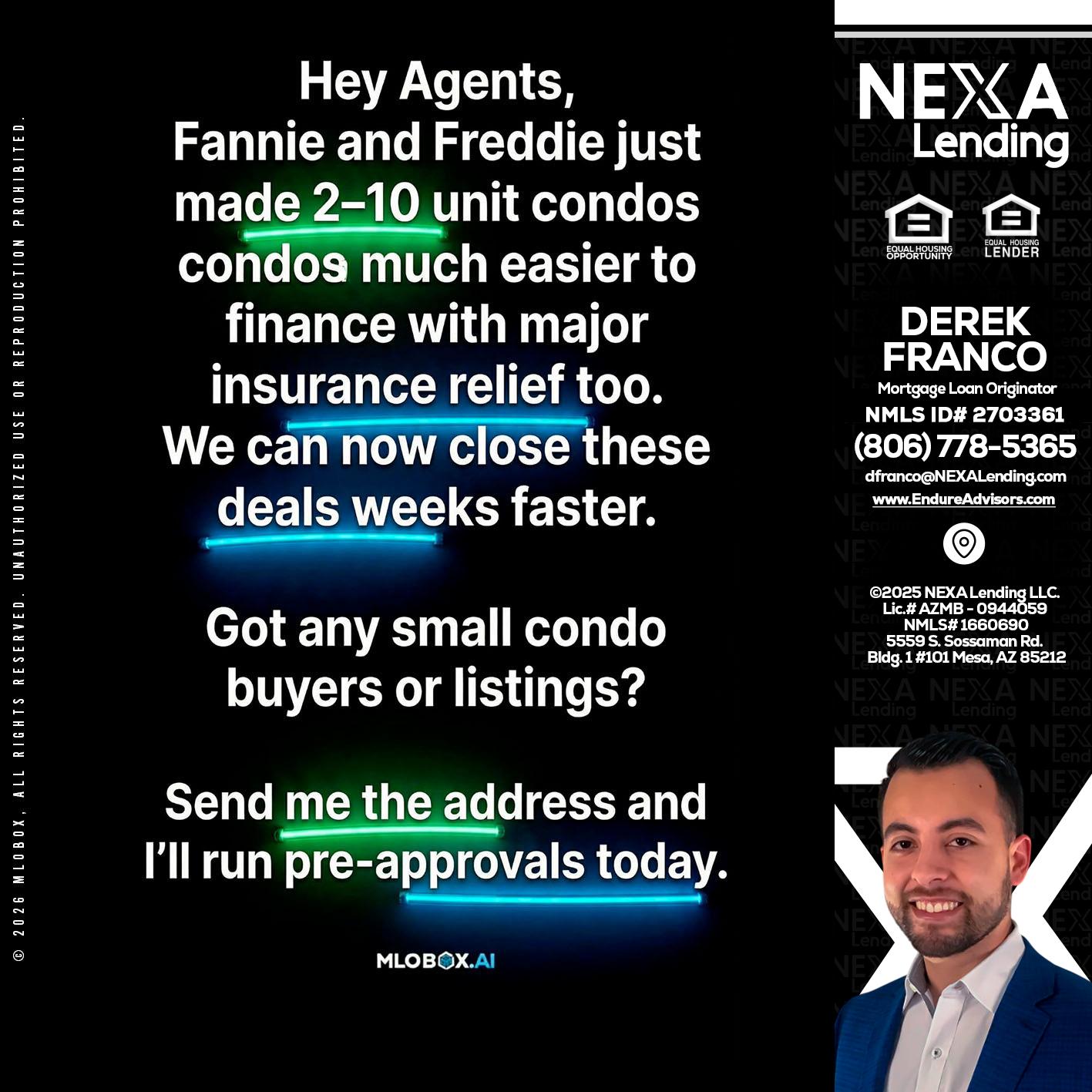 HEY AGENTS - Derek Franco -Mortgage Loan Originator