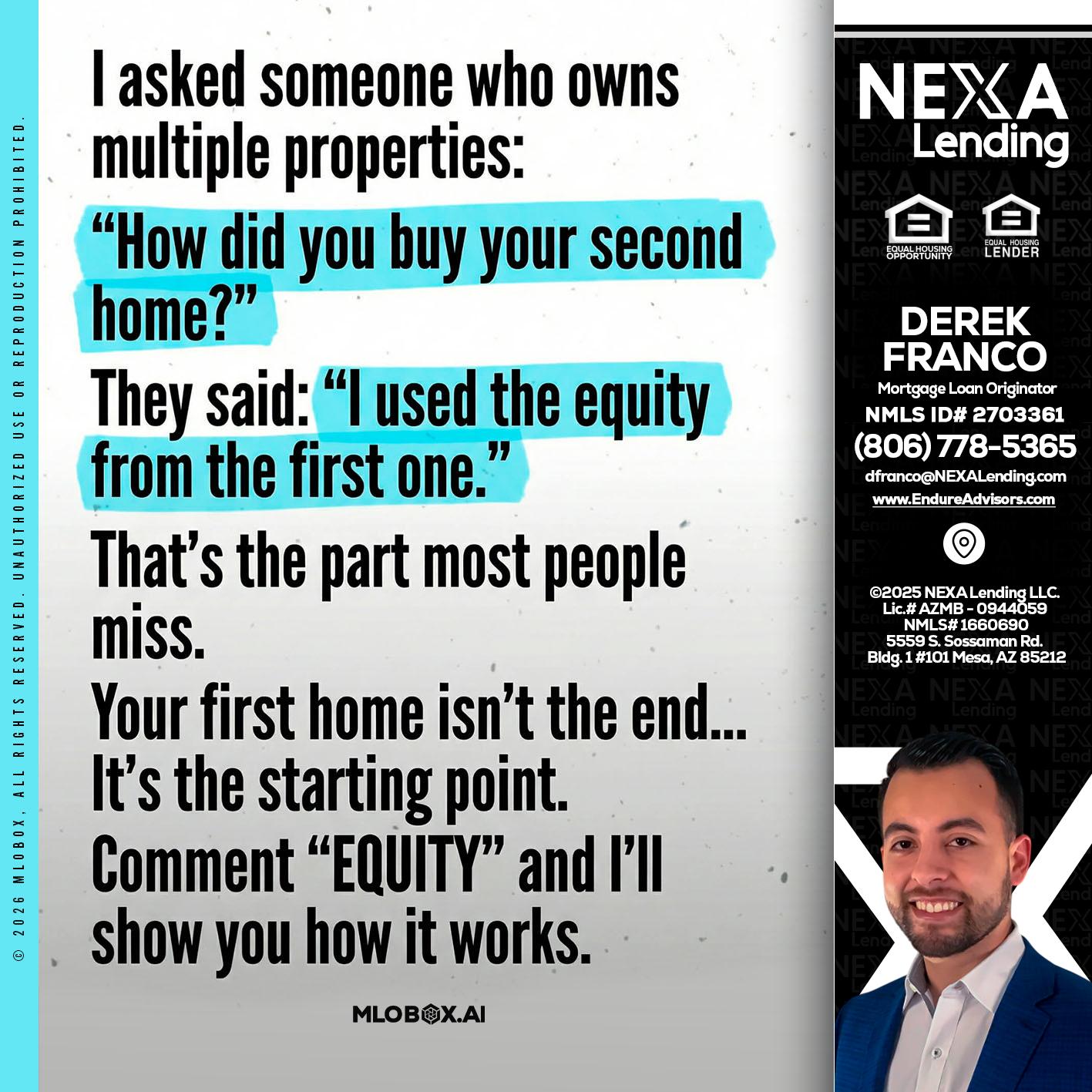 I asked someone - Derek Franco -Mortgage Loan Originator