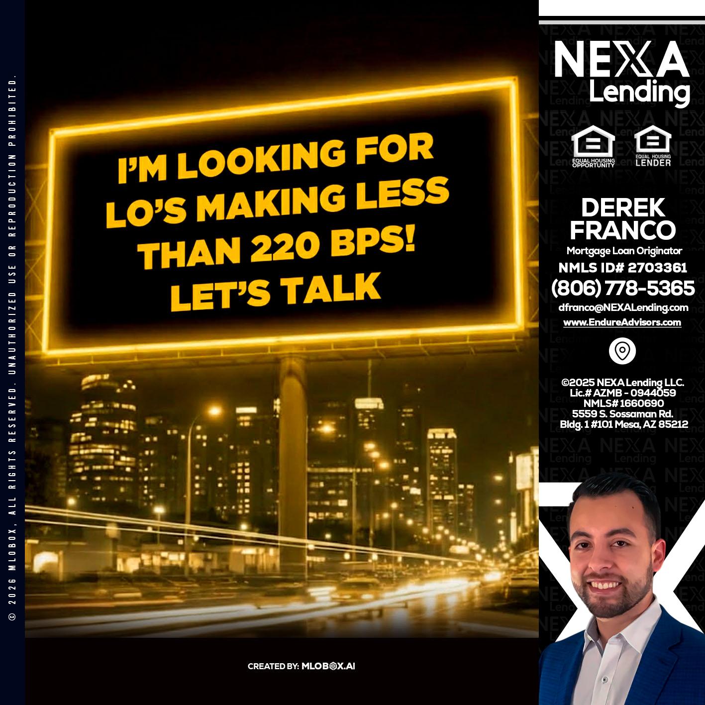 Looking for MLOs - Derek Franco -Mortgage Loan Originator