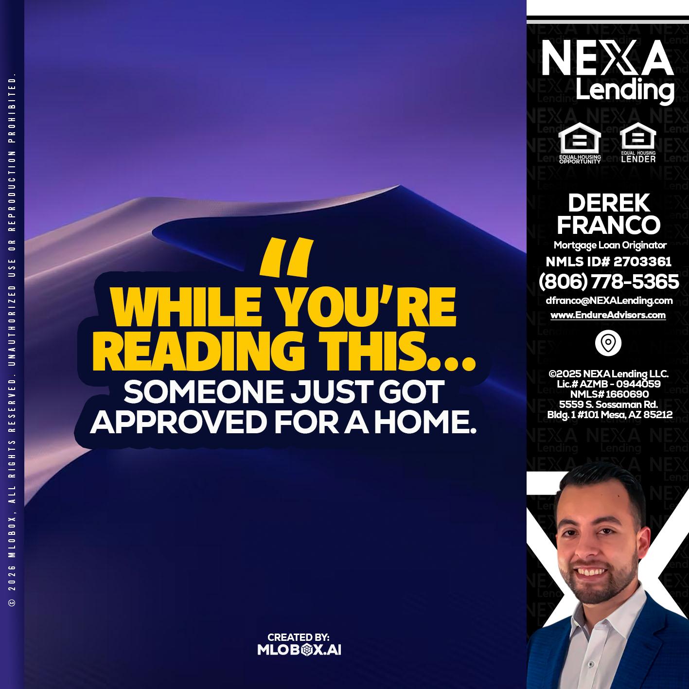WHILE YOU - Derek Franco -Mortgage Loan Originator