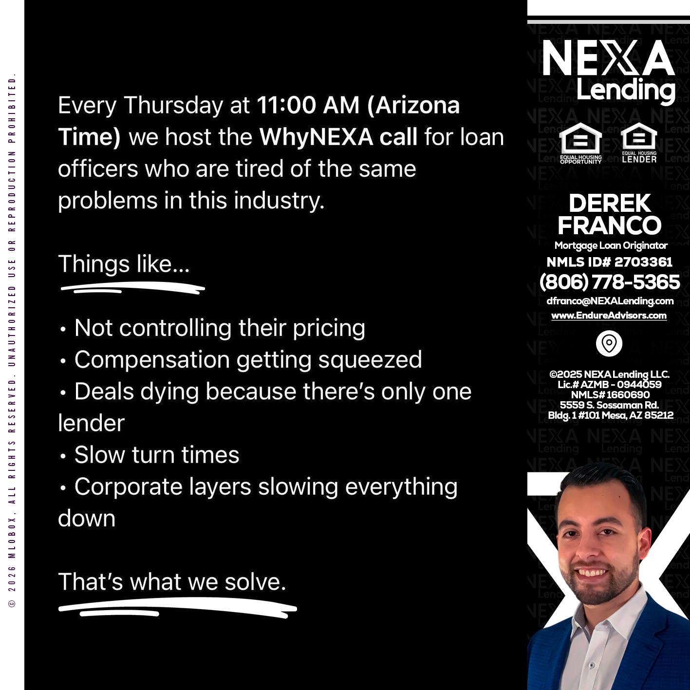 WHY NEXA - Derek Franco -Mortgage Loan Originator