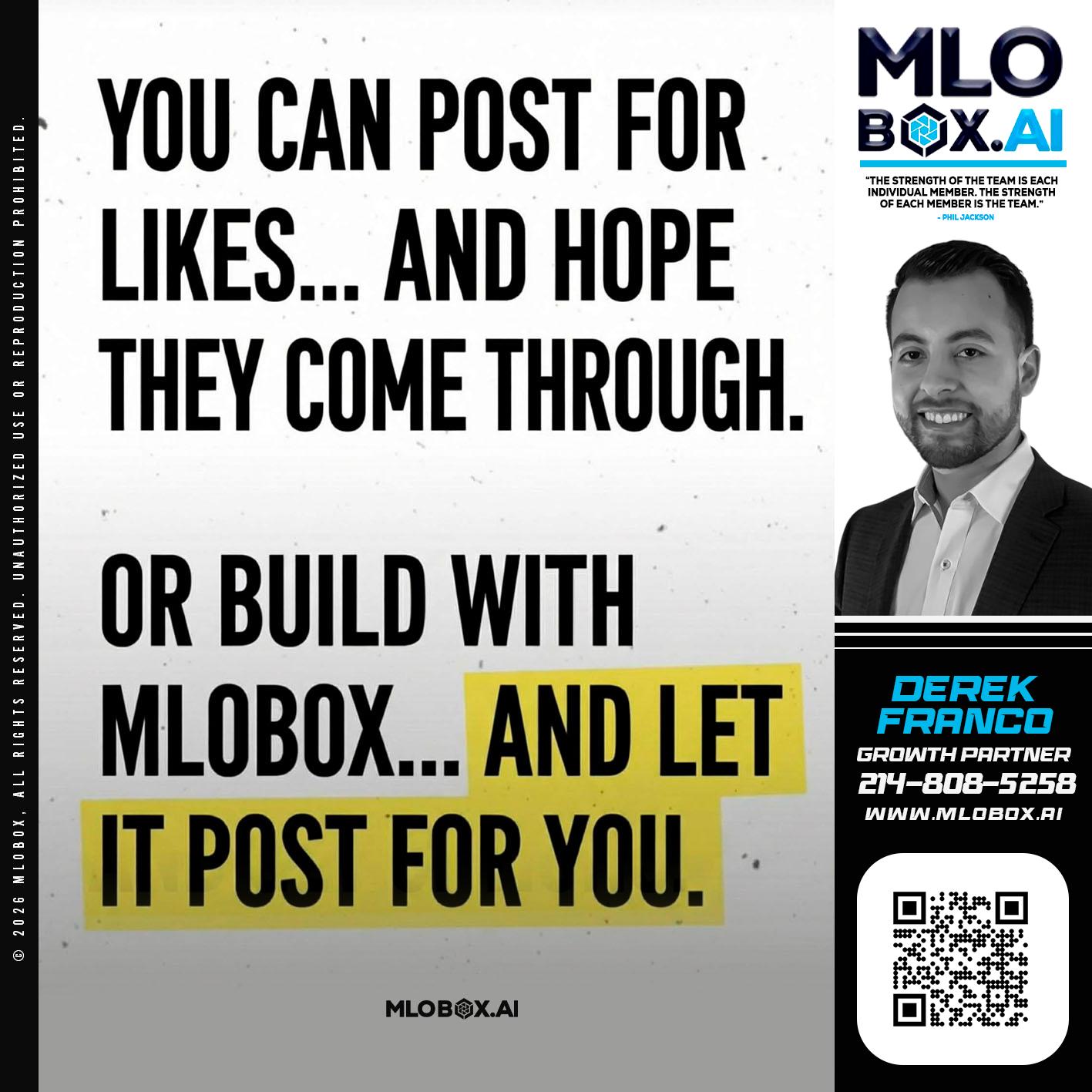 you can post - Derek Franco -Mortgage Loan Originator