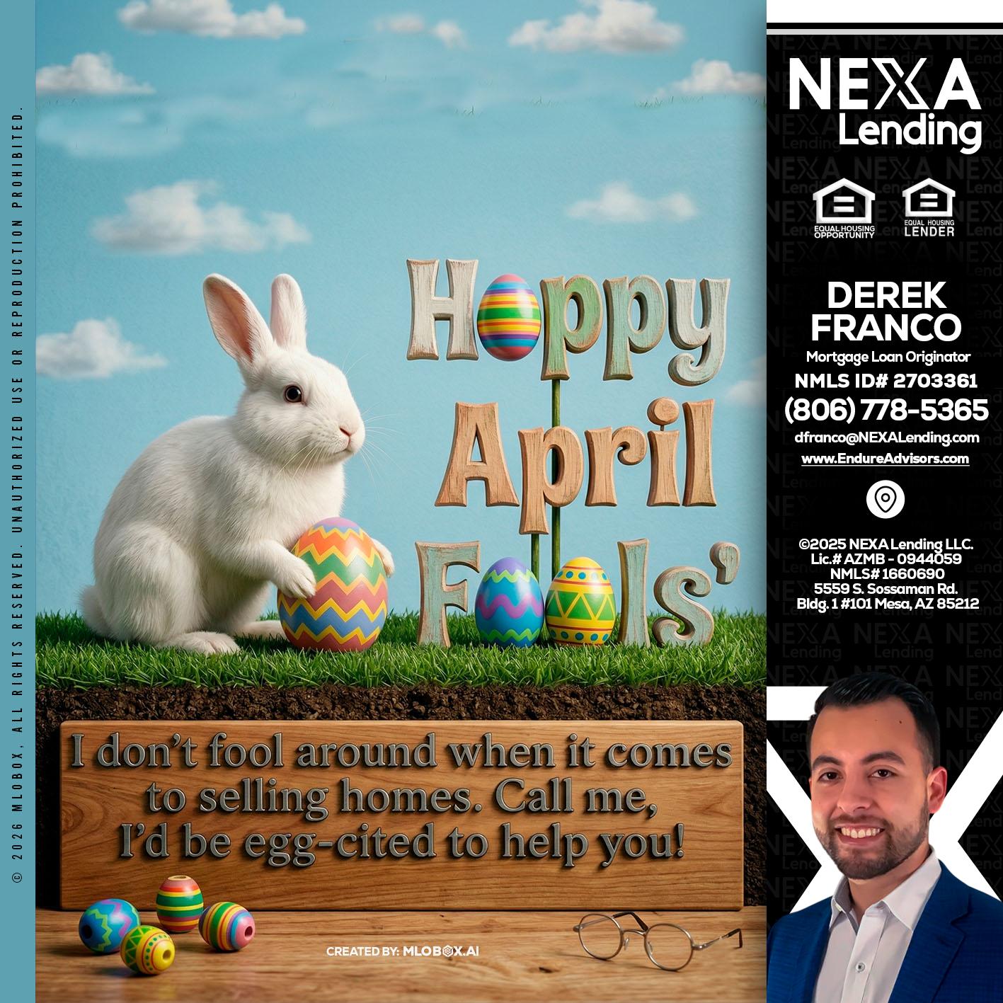 happy april fools - Derek Franco -Mortgage Loan Originator