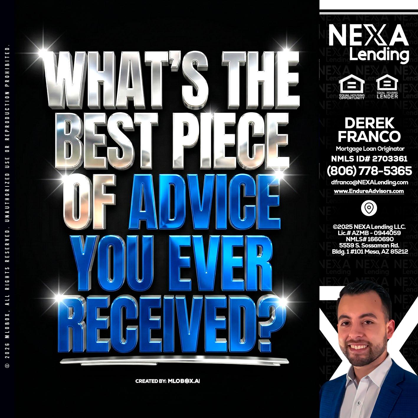 WHATS THE BEST - Derek Franco -Mortgage Loan Originator