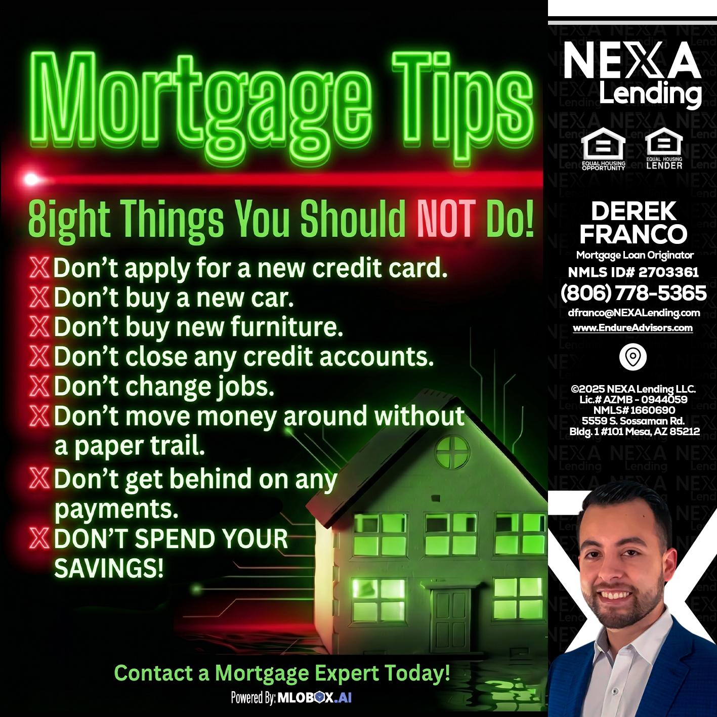 Mortgage Tips at your Door - Derek Franco -Mortgage Loan Originator