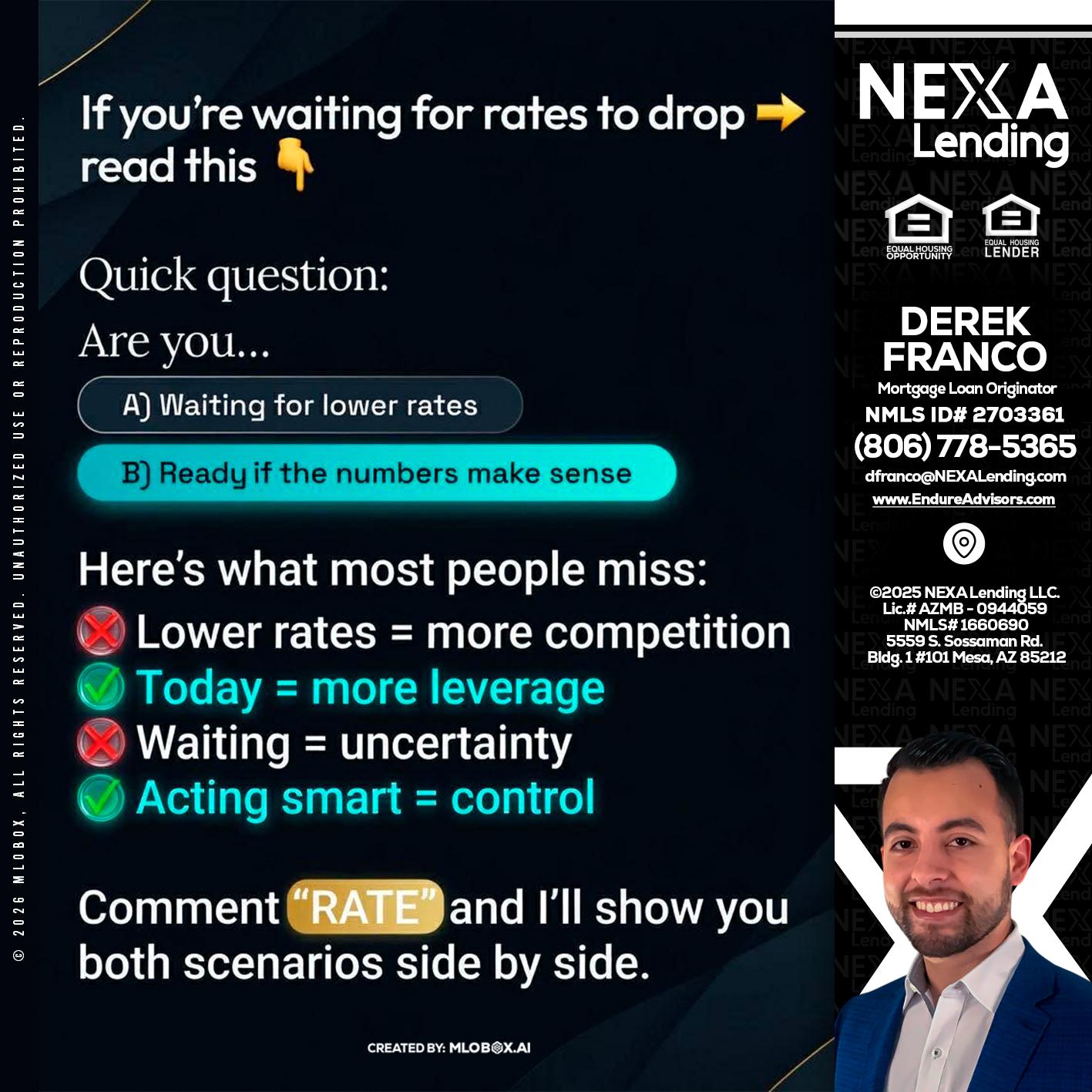 IF YOU ARE - Derek Franco -Mortgage Loan Originator