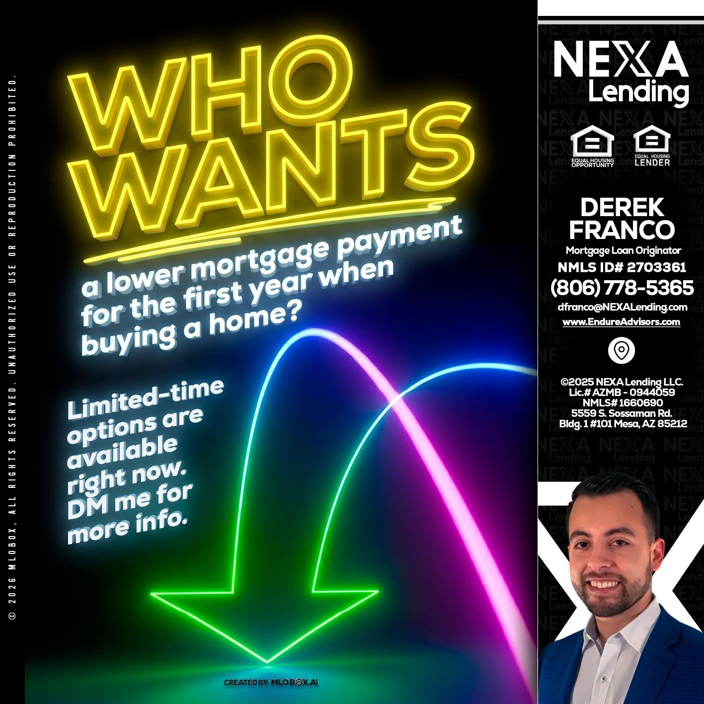 WHO WANTS - Derek Franco -Mortgage Loan Originator