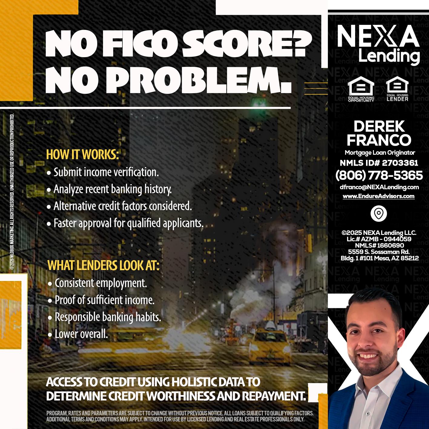 NO FICO SCORE? - Derek Franco -Mortgage Loan Originator