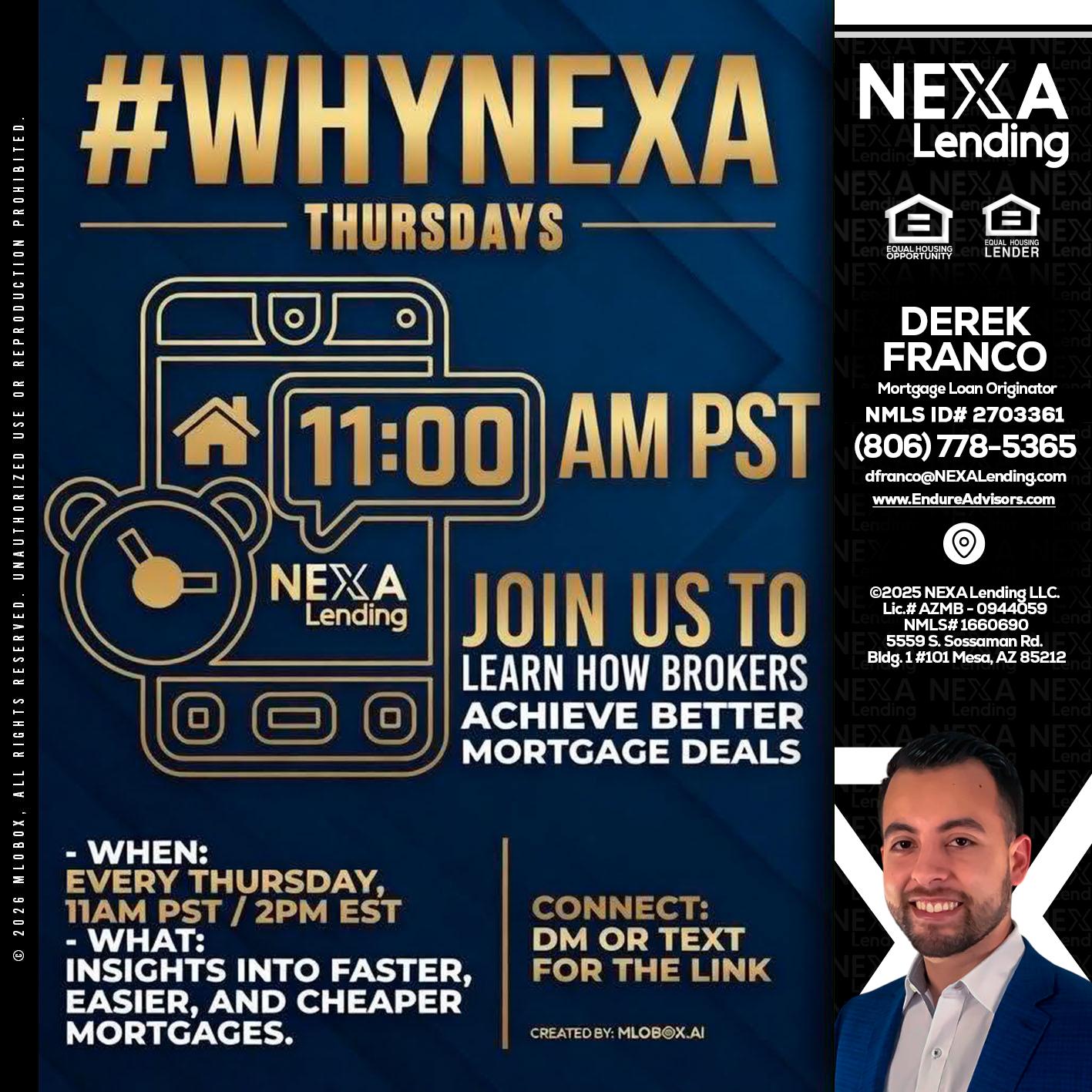 WHY NEXA THURDAYS - Derek Franco -Mortgage Loan Originator
