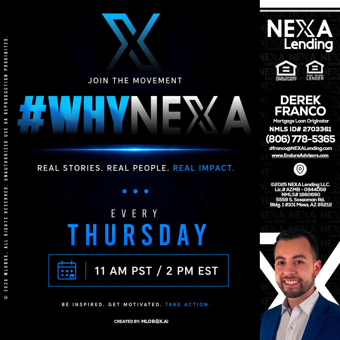 why NEXA - Derek Franco -Mortgage Loan Originator