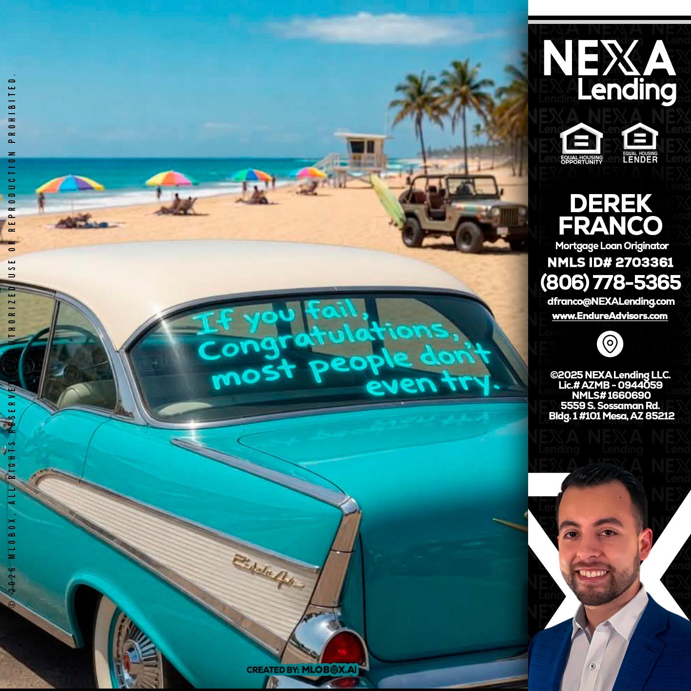 if you - Derek Franco -Mortgage Loan Originator