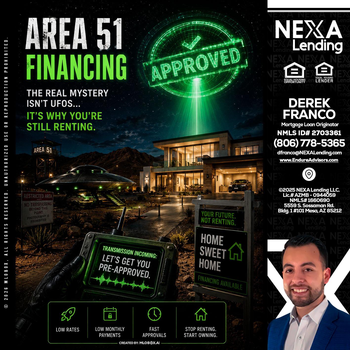 AREA 51 - Derek Franco -Mortgage Loan Originator