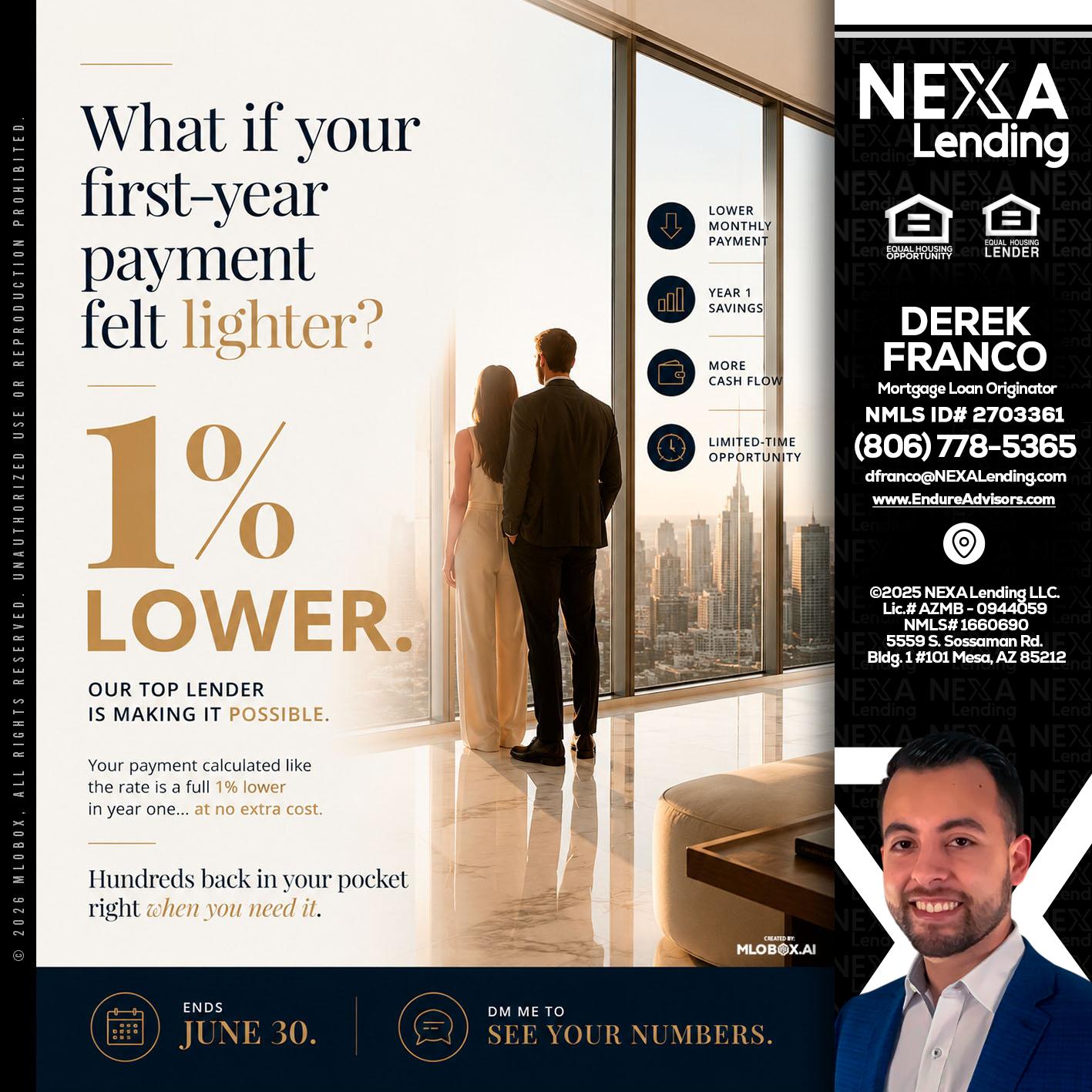 1% lower - Derek Franco -Mortgage Loan Originator