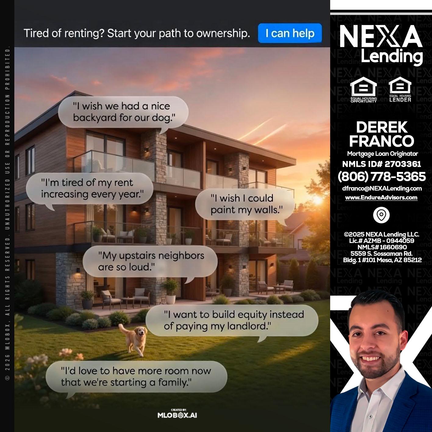 TIRED OF RENTING - Derek Franco -Mortgage Loan Originator