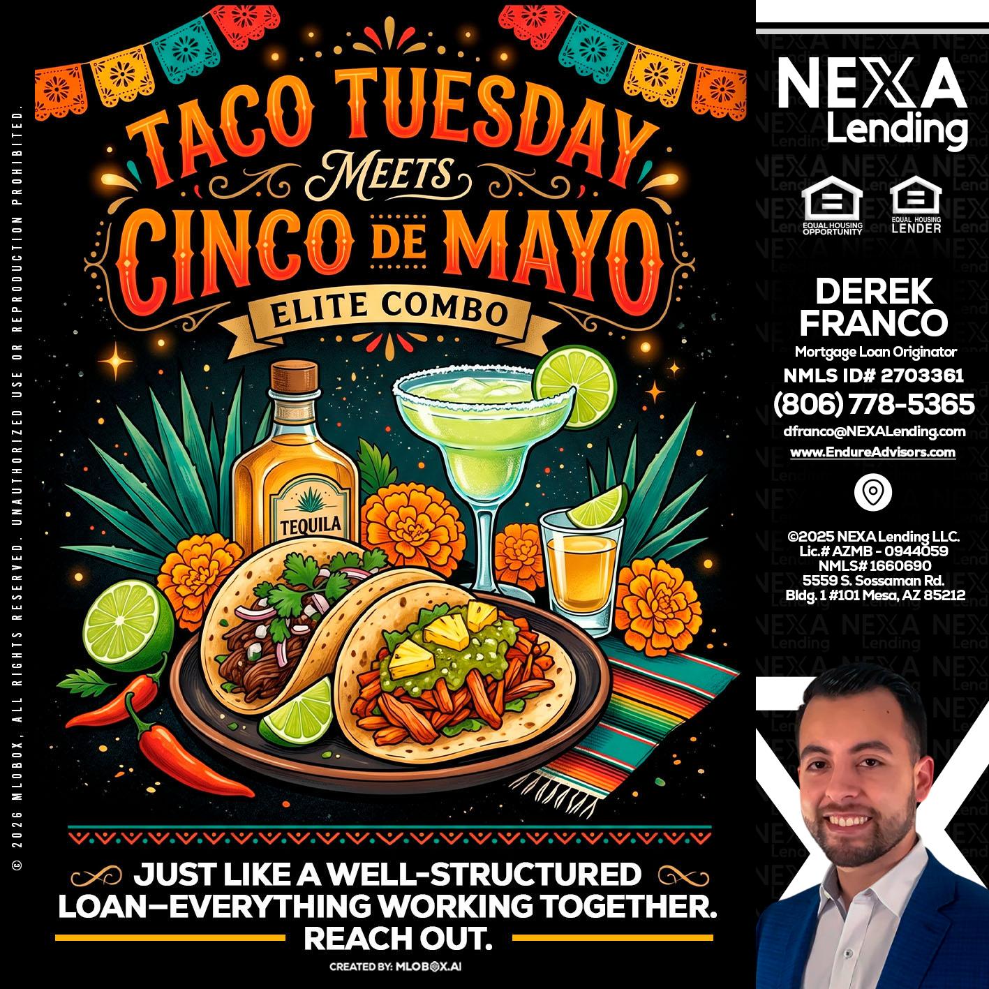 TACO TUESDAY - Derek Franco -Mortgage Loan Originator