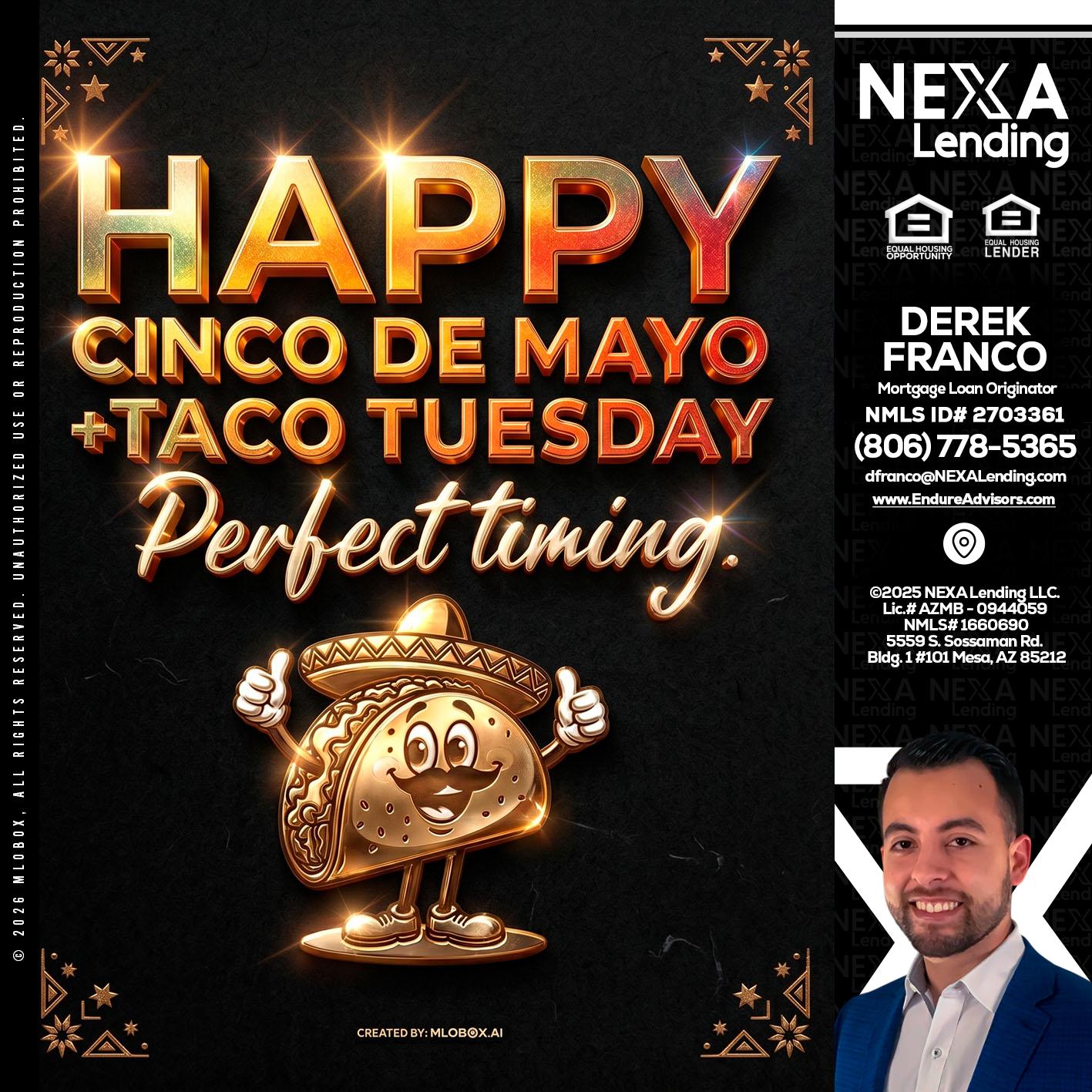 happy 5 de mayo - Derek Franco -Mortgage Loan Originator