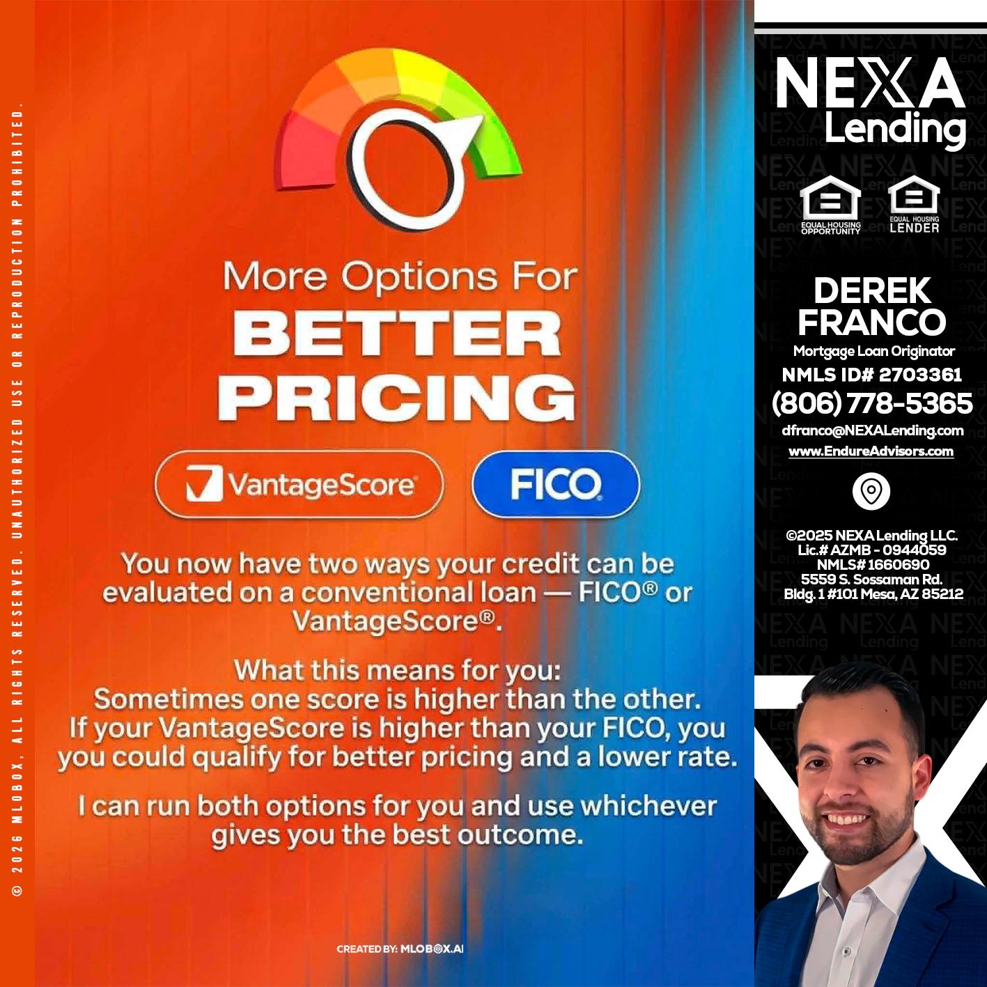 BETTER PRICING - Derek Franco -Mortgage Loan Originator