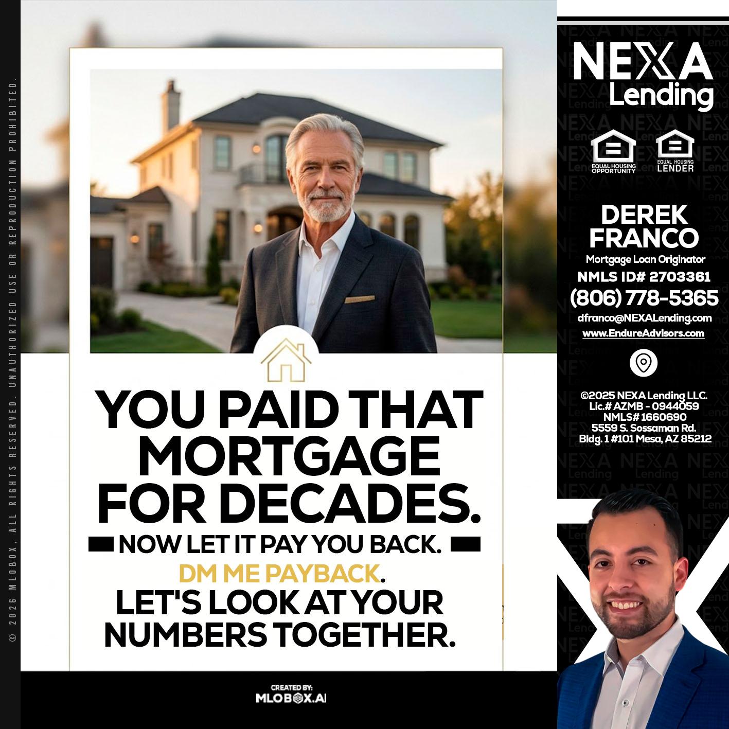 YOU PAID THAT MORTGAGE - Derek Franco -Mortgage Loan Originator