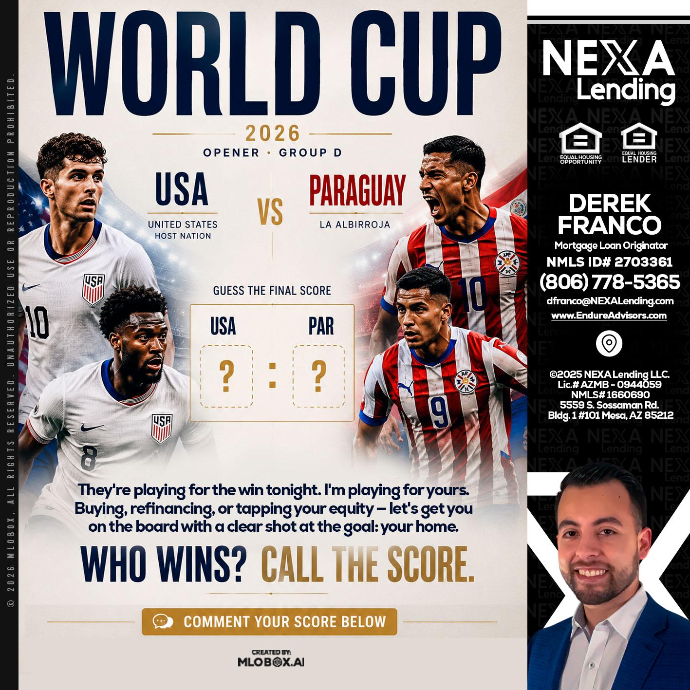 WORLD CUP 2026 - Derek Franco -Mortgage Loan Originator