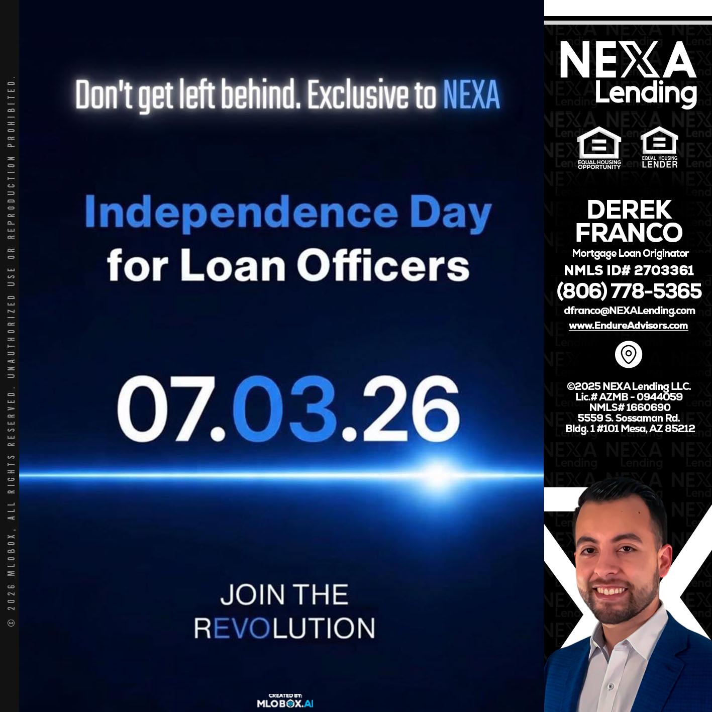 INDEPENDENCE DAY - Derek Franco -Mortgage Loan Originator