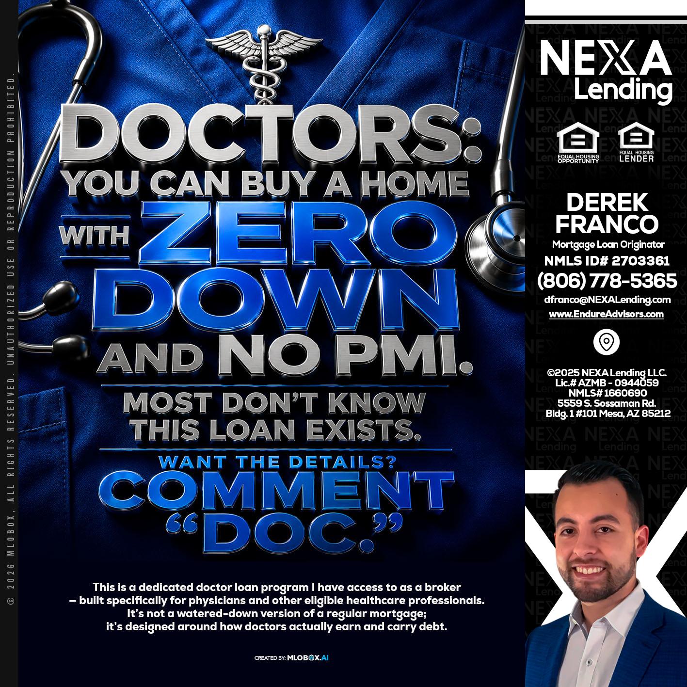 DOCTORS YOU CAN BUY - Derek Franco -Mortgage Loan Originator