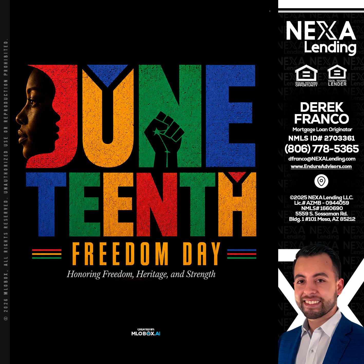 Juneteenth - Derek Franco -Mortgage Loan Originator