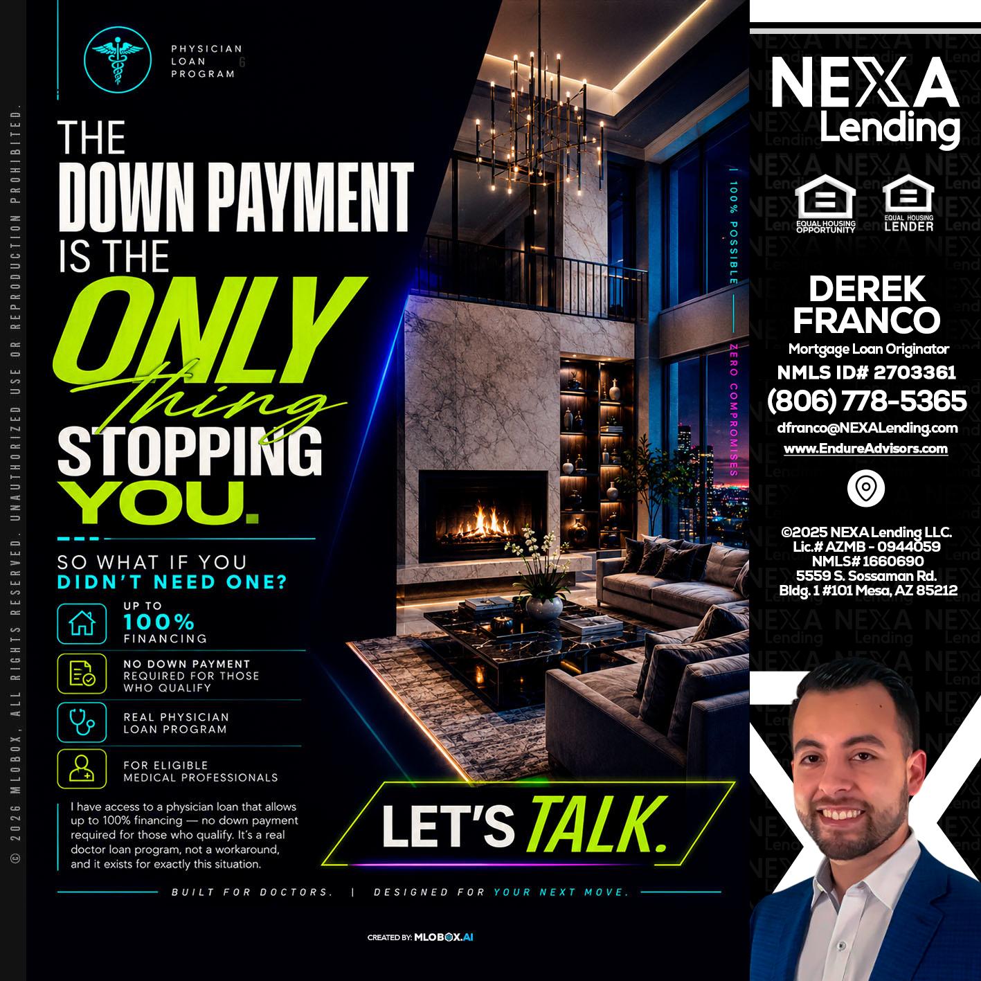 THE DOWN PAYMENT - Derek Franco -Mortgage Loan Originator