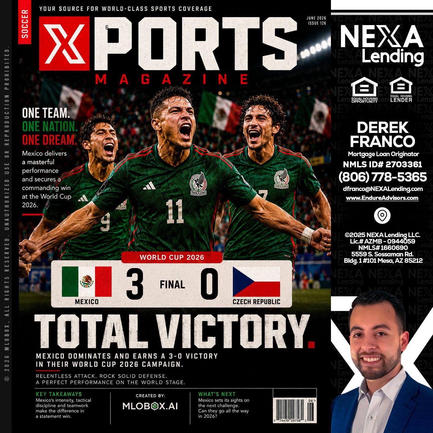World Cup 2026 MEX 1-0 CZECH - Derek Franco -Mortgage Loan Originator