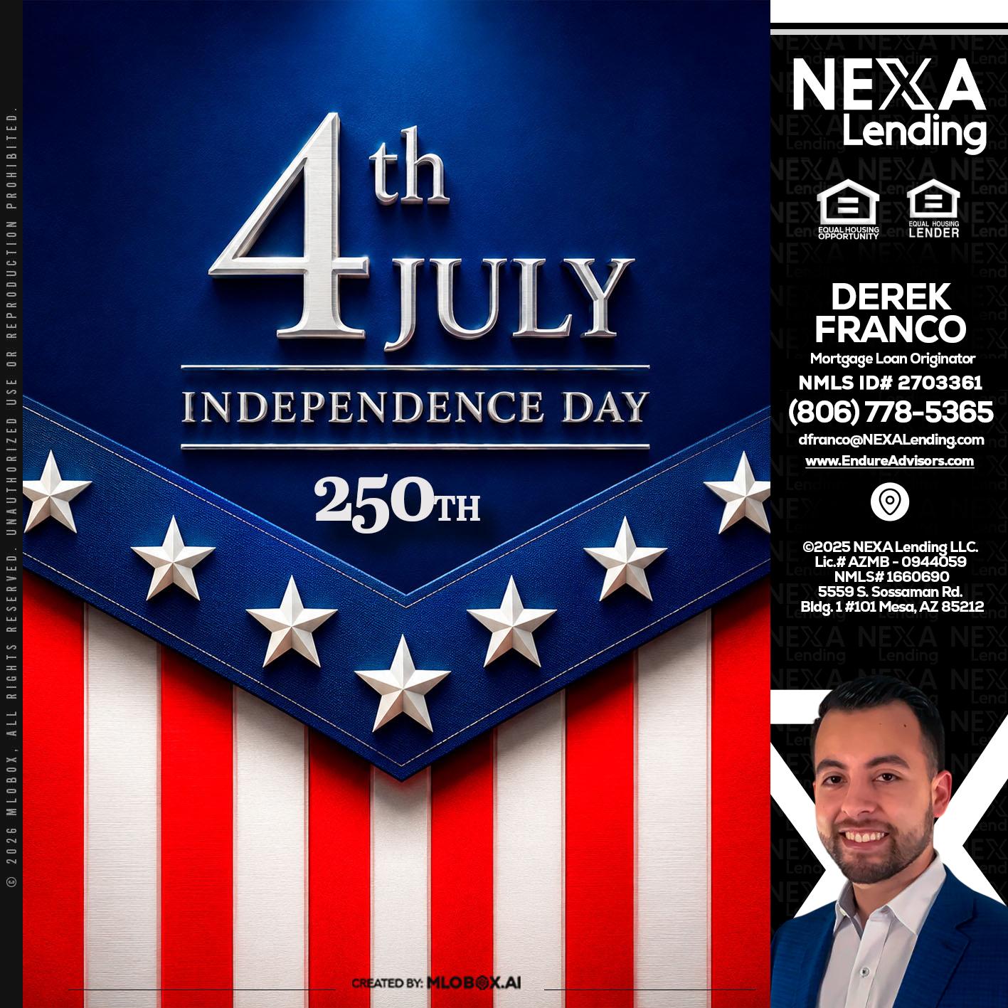 4th of july - Derek Franco -Mortgage Loan Originator