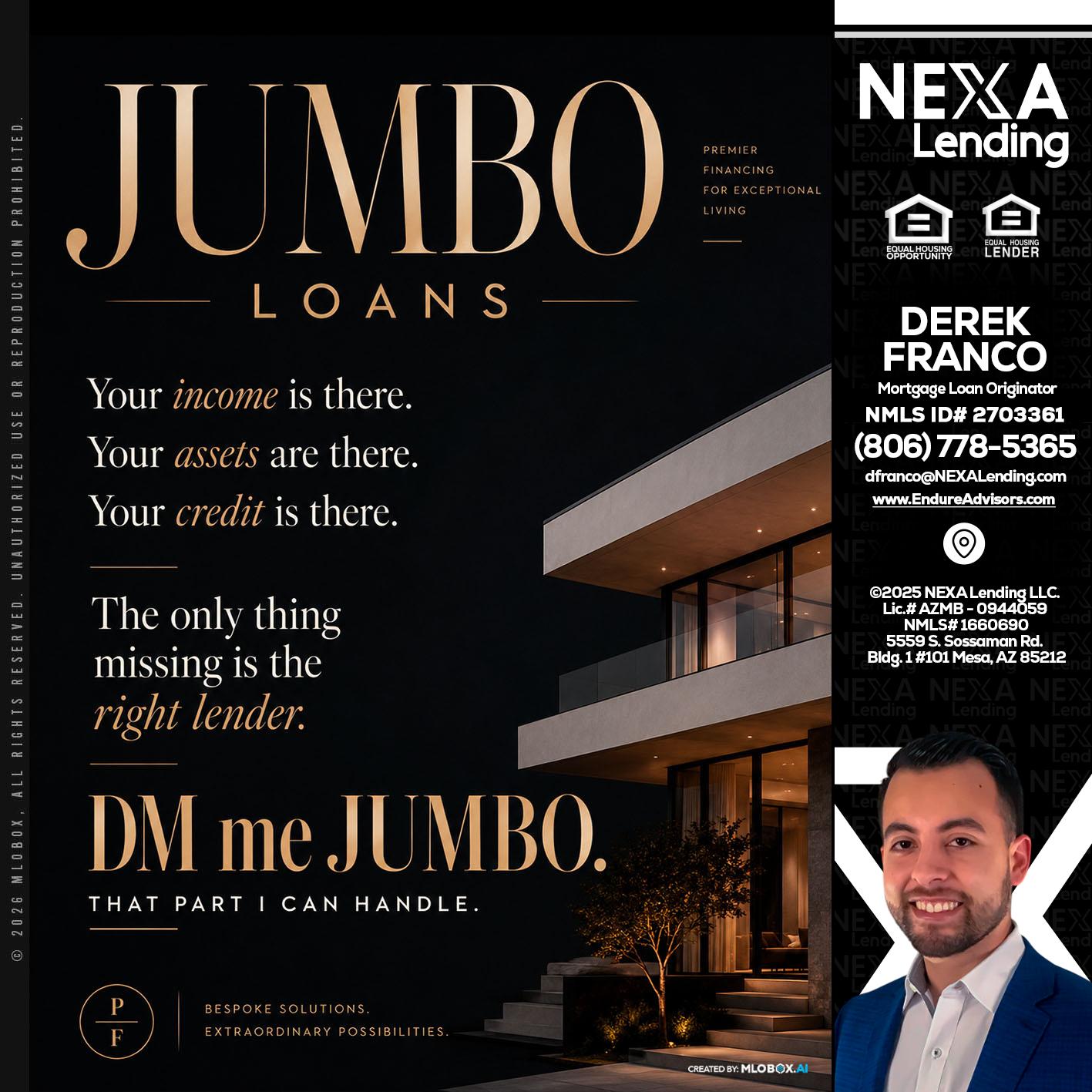 JUMBO LOANS - Derek Franco -Mortgage Loan Originator