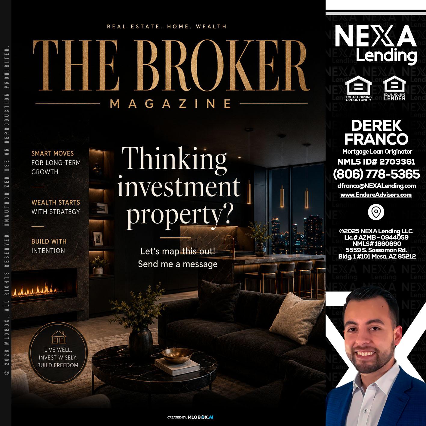 THE BROKER - Derek Franco -Mortgage Loan Originator