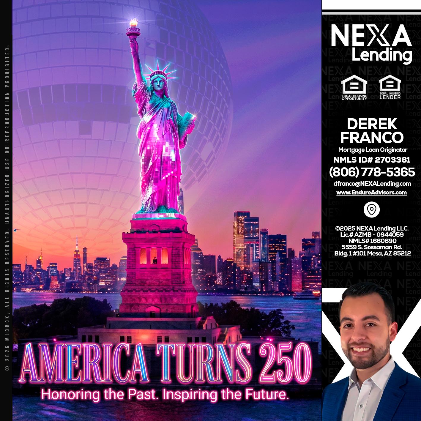 AMERICA TURNS 250 - Derek Franco -Mortgage Loan Originator