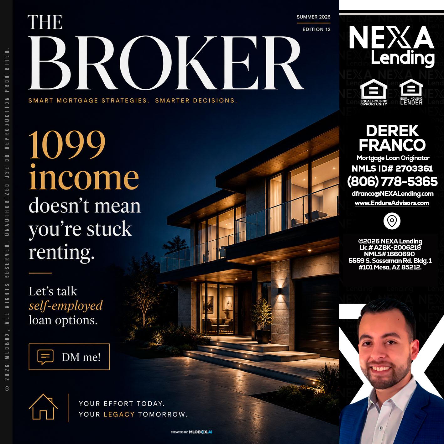 THE BROKER - Derek Franco -Mortgage Loan Originator