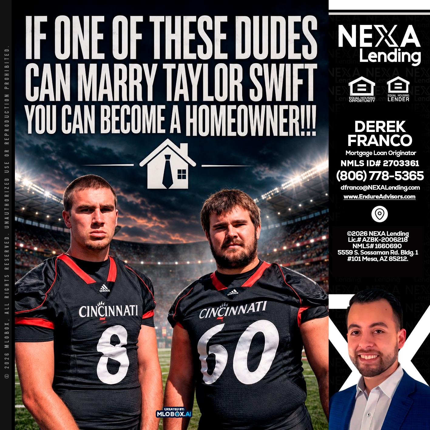 if one of these - Derek Franco -Mortgage Loan Originator