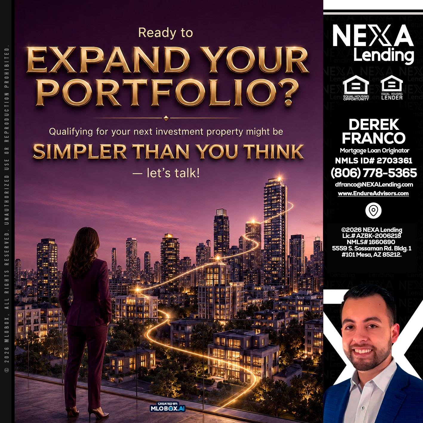 EXPAND YOUR PORTFOLIO - Derek Franco -Mortgage Loan Originator
