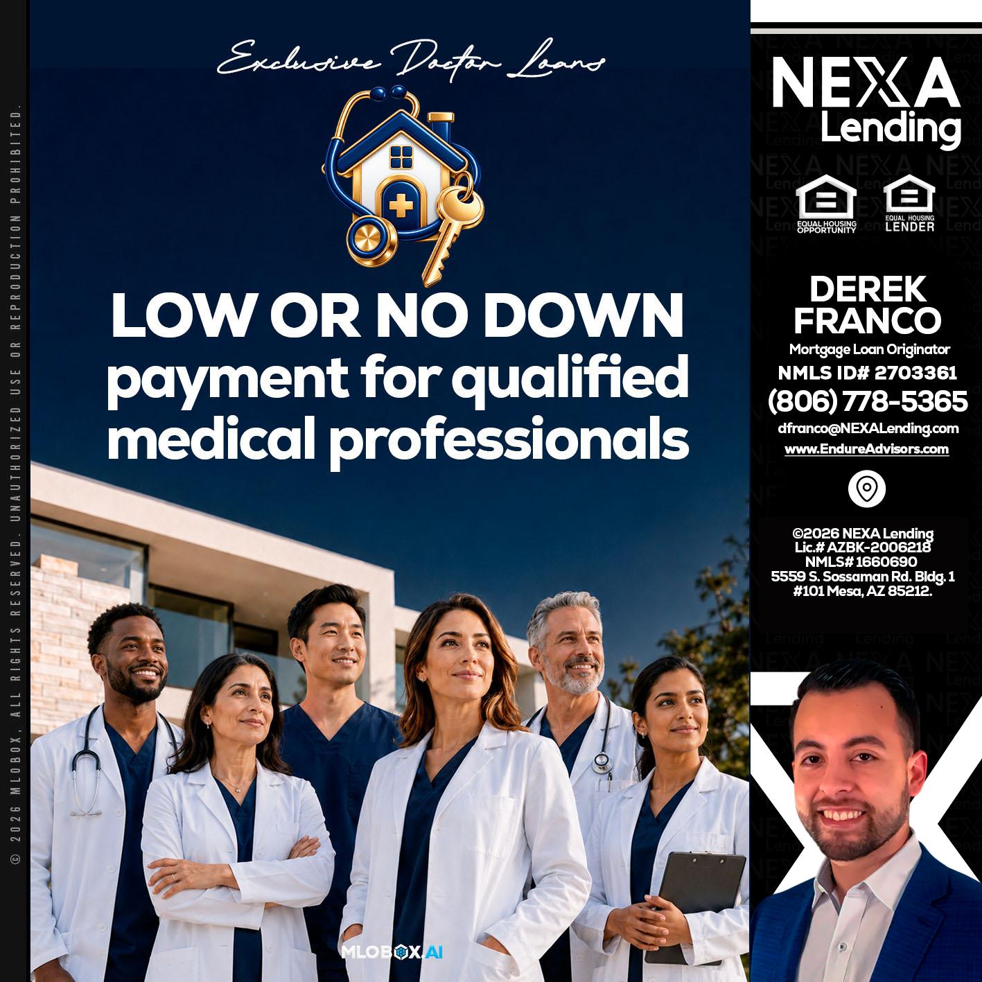 DOCTOR LOANS - Derek Franco -Mortgage Loan Originator