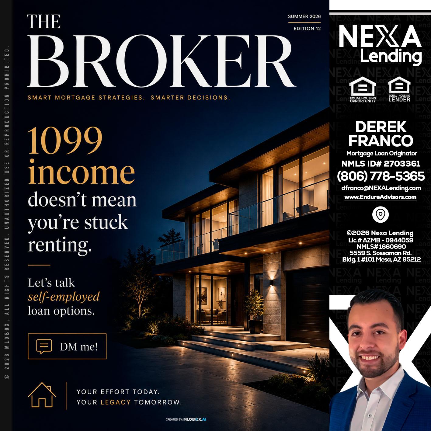 THE BROKER - Derek Franco -Mortgage Loan Originator